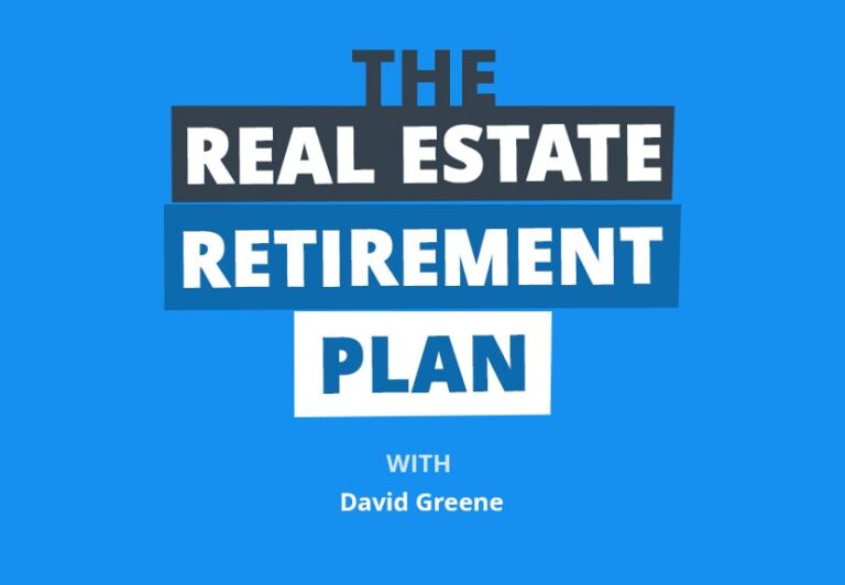 Seeing Greene: The 10-Year Real Estate Retirement Plan (Use Home Equity!)