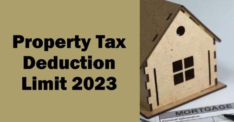 Property Tax Deduction Limit 2023