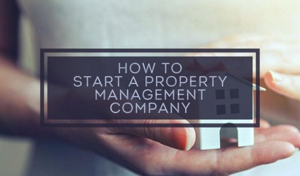 start a property management company