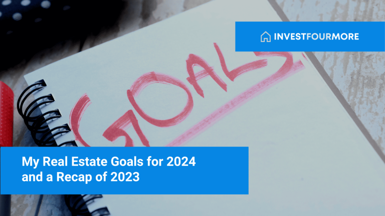 My Real Estate Goals for 2024 and a Recap of 2023