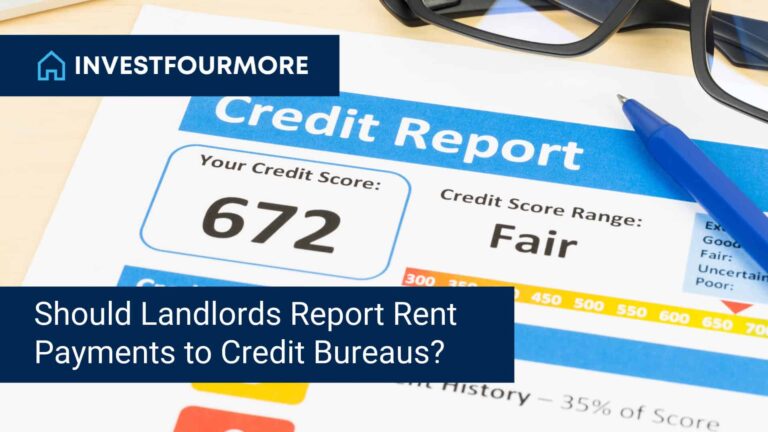 Should Landlords Report Rent Payments to Credit Bureaus?