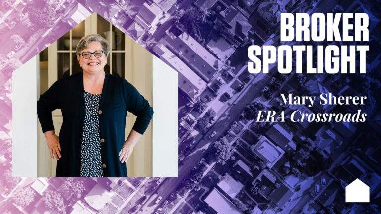 Broker Spotlight: Mary Sherer, ERA Crossroads