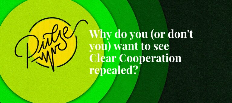 Why Do You (Or Don't You) Want To See Clear Cooperation Repealed?