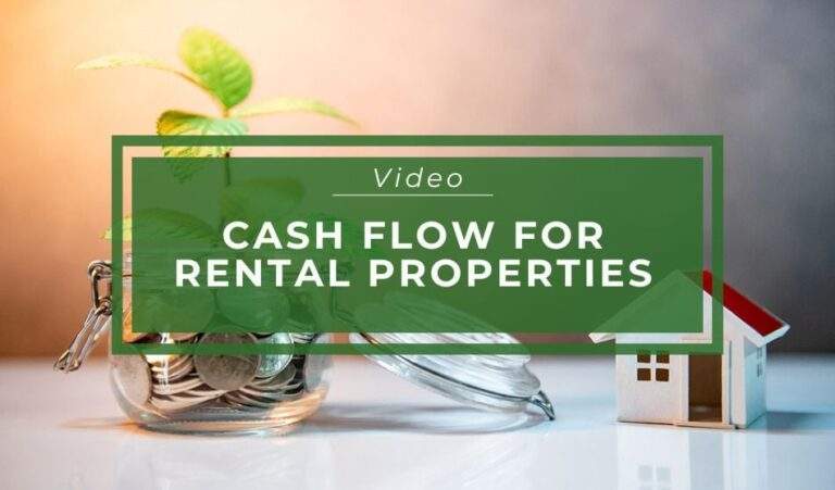 Cash Flow for Rental Properties