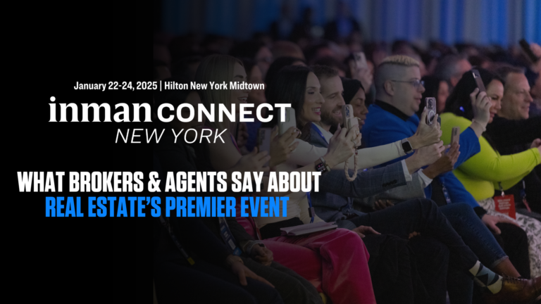 Overheard At ICNY: Why Brokers And Agents Love Inman Connect