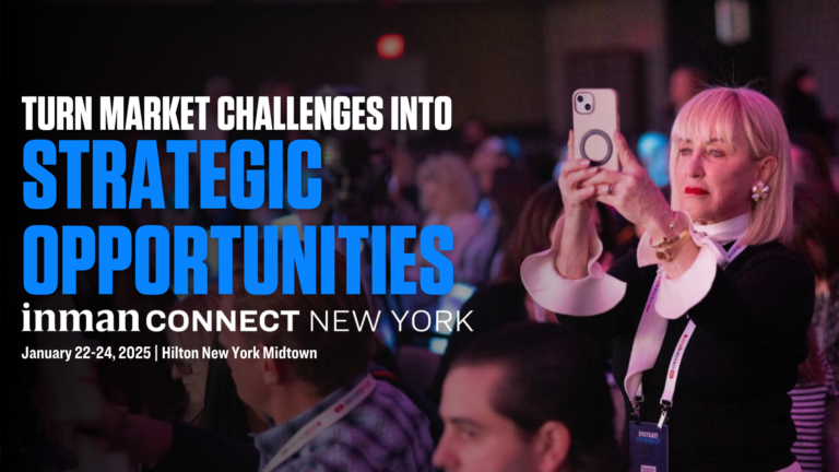 Turn Market Challenges Into Strategic Opportunities At Inman Connect