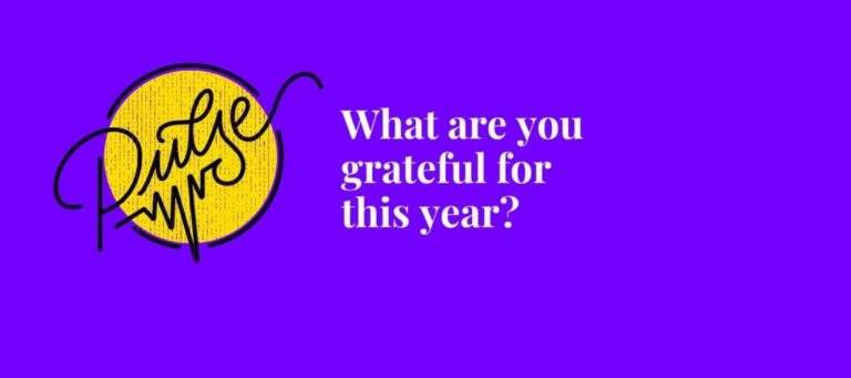 What Are You Grateful For This Year? Pulse