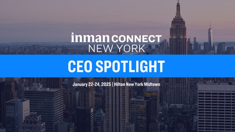 The CEOs in the Spotlight at Inman Connect New York