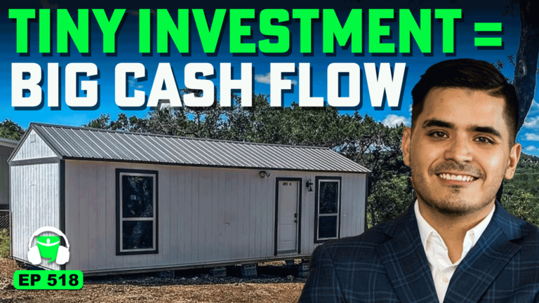 Tiny Investments, Killer Cash Flow, and Starting with Just $12K